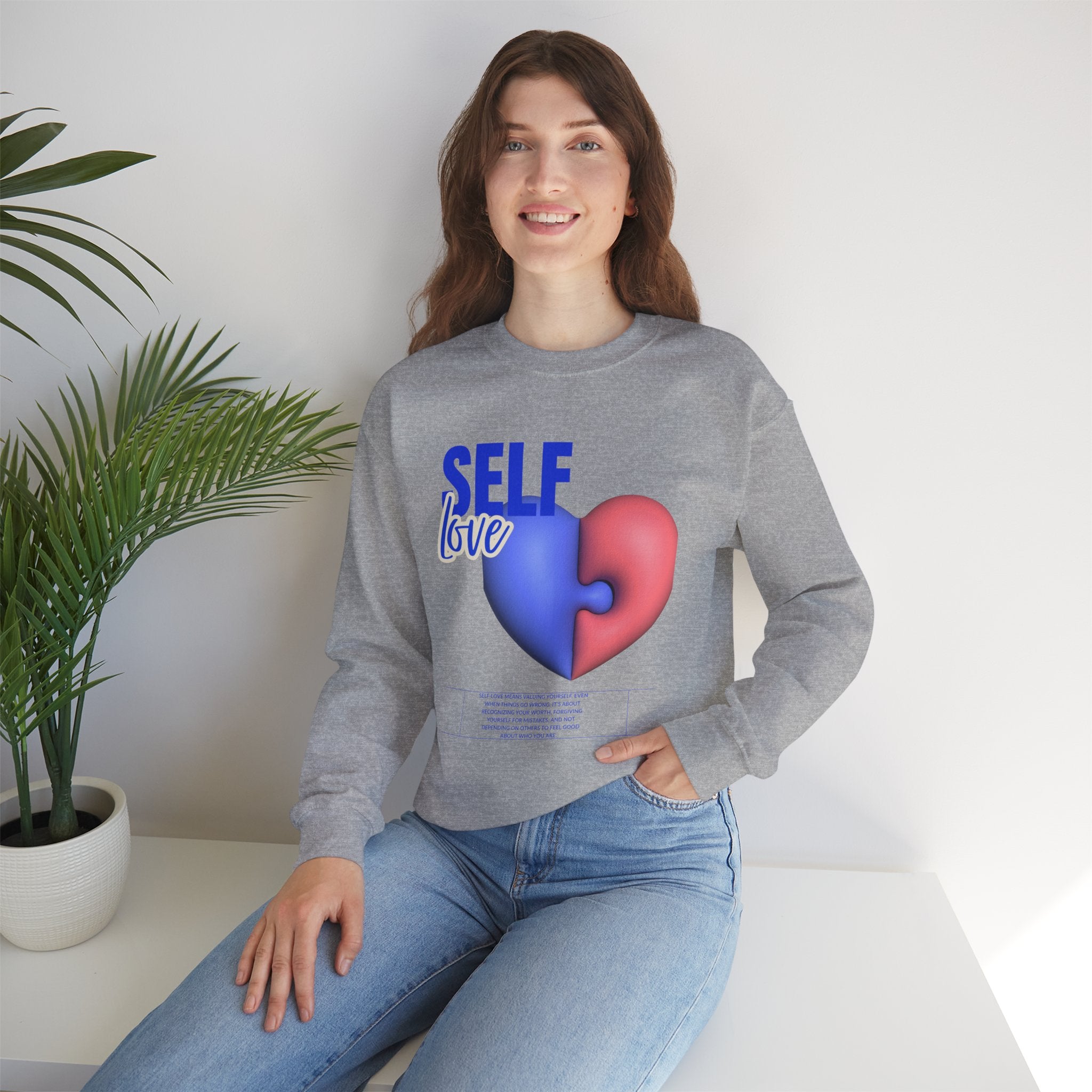 Self Love Crewneck Sweatshirt, Cozy Unisex Sweater for Self-Care, Perfect Gift for Birthdays, Celebrations, and Affirmation Days