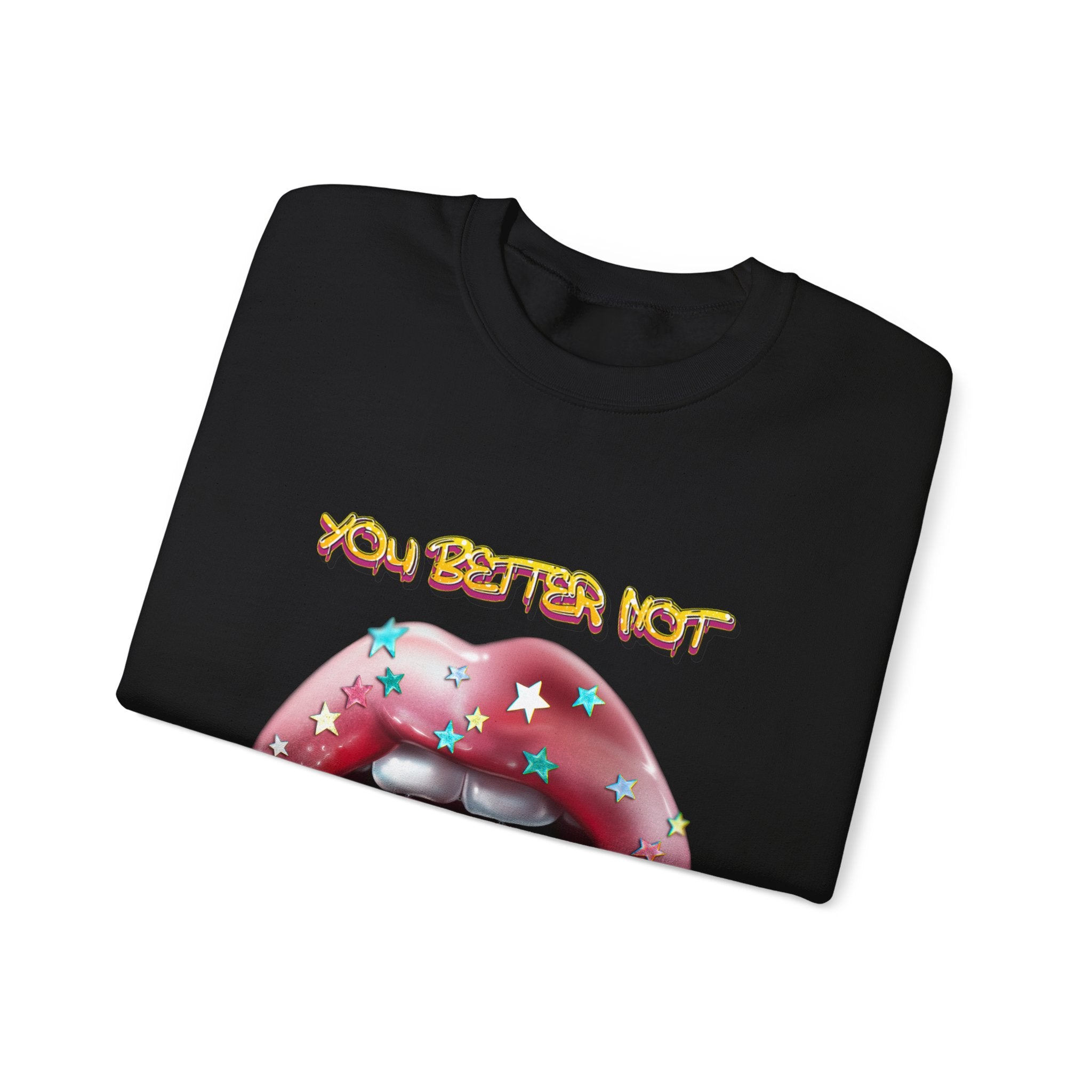 You Better Not Scroll - Unisex Heavy Blend™ Sweatshirt