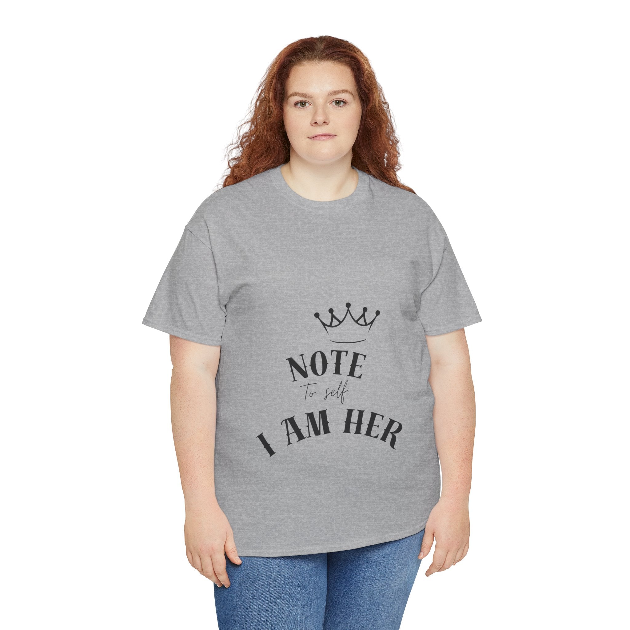 Crowned Statement Tee - Note to All I Am Her, Inspirational Shirt, Gift for Her, Empowerment Apparel, Motivational T-Shirt, Casual Wear